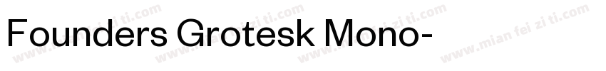 Founders Grotesk Mono字体转换